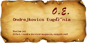 Ondrejkovics Eugénia névjegykártya